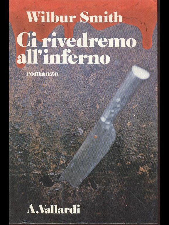 Ci rivedremo all'inferno