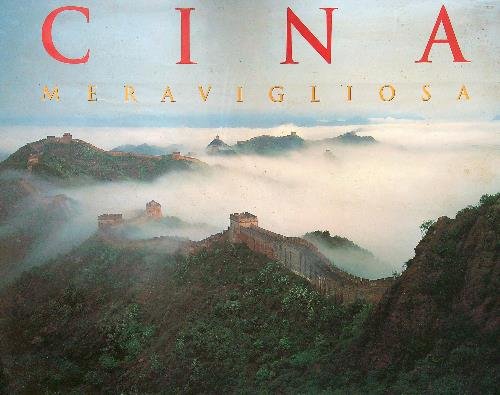 Cina meravigliosa