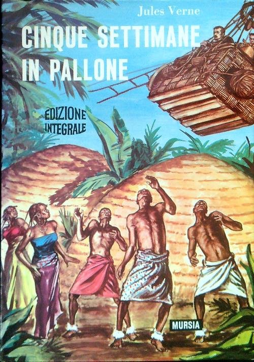 Cinque settimane in pallone