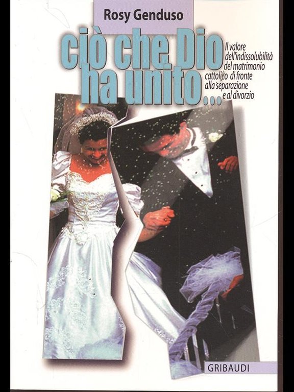 Cio' che Dio ha unito..