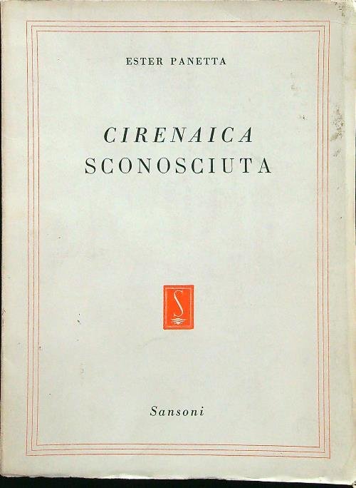 Cirenaica sconosciuta