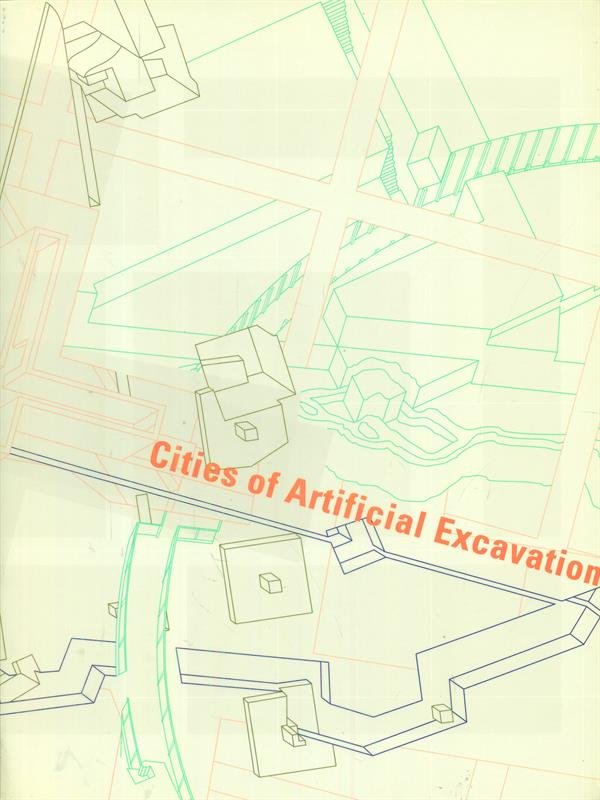 Cities of artificial excavation