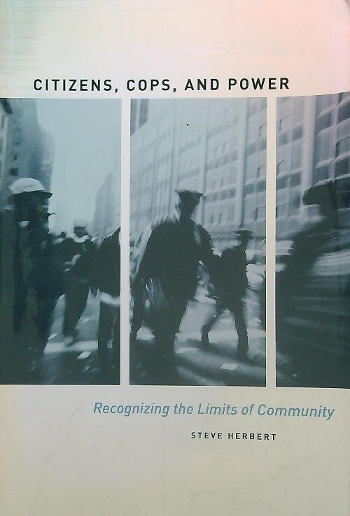 Citizens, Cops, and Power