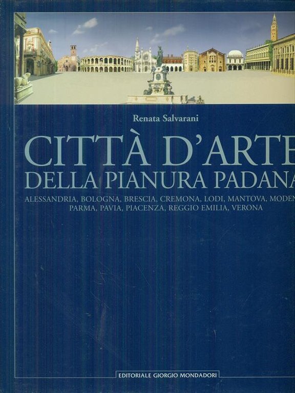Citta' d'arte della pianura padana