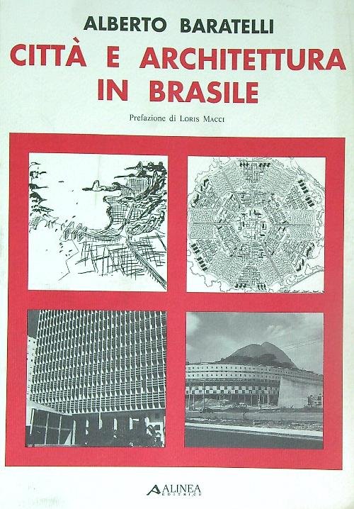 Citta' e architettura in Brasile