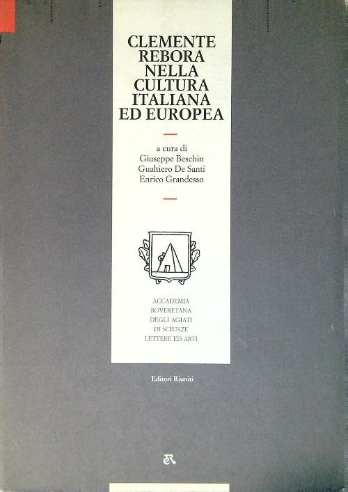 Clemente Rebora nella cultura italiana ed europea