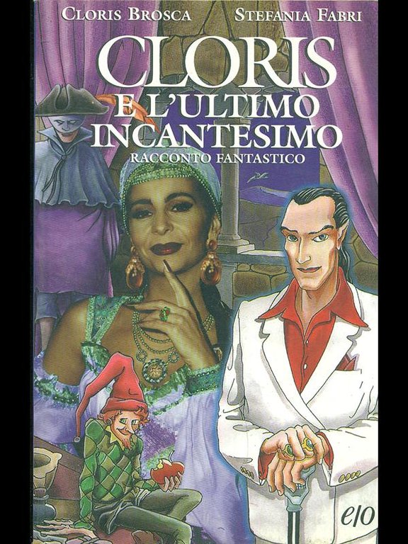 Cloris e l'ultimo incantesimo