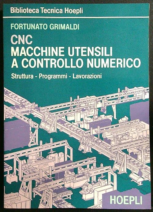 CNC Macchine utensili a controllo numerico