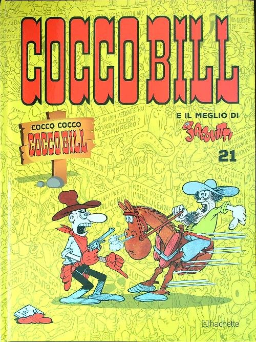 Cocco Bill e il meglio di Jacovitti n 21 Cocco …
