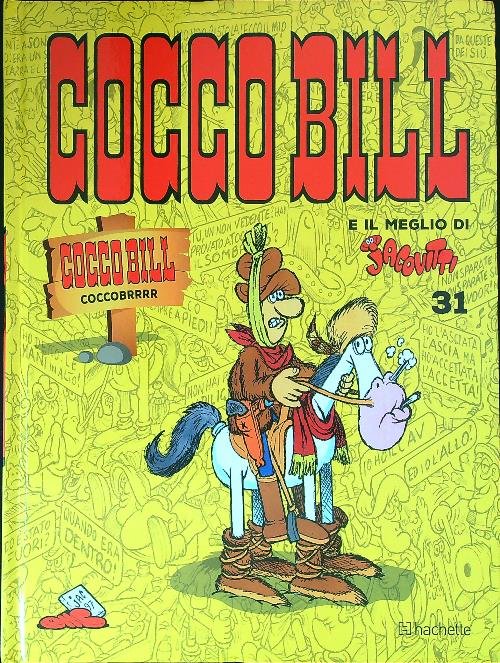 Cocco Bill e il meglio di Jacovitti n. 31. Cocco …