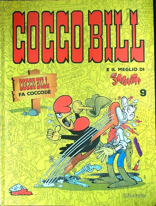 Cocco Bill e il meglio di Jacovitti n. 9. Cocco Bill fa coccode'