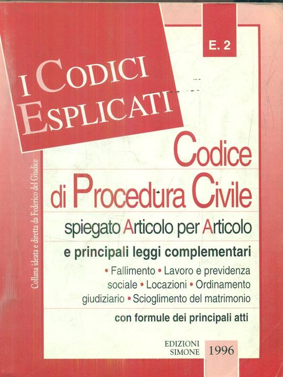 Codice di procedura civile esplicato e leggi complementari. 1996