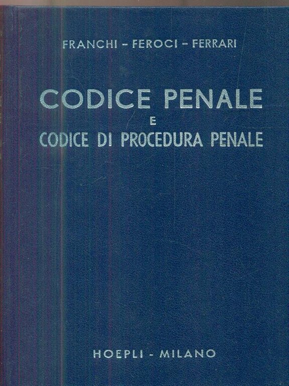 Codice penale e codice di procedura penale