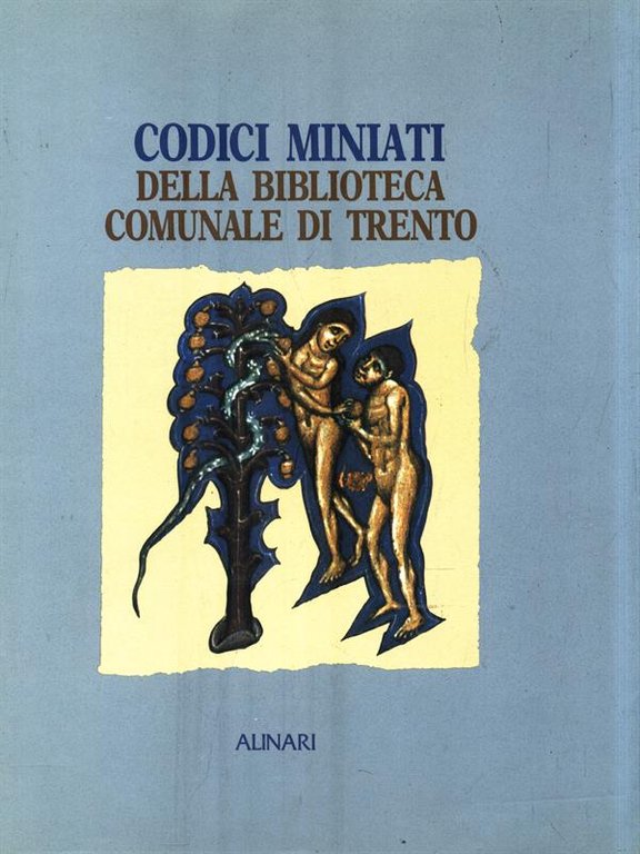 Codici miniati della biblioteca comunale di Trento