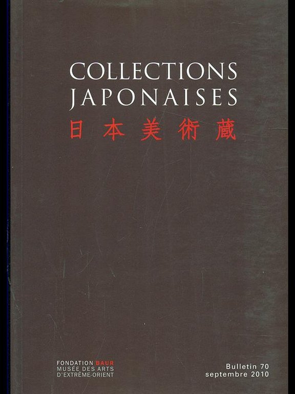 Collections japonaises. Bullettin 70/septembre 2010