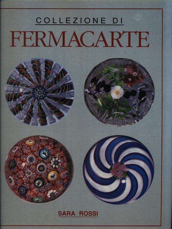 Collezione di fermacarte