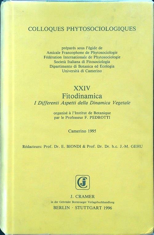 Colloques phytosociologiques XXIV: Fitodinamica
