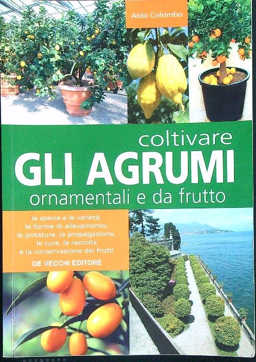 Coltivare gli agrumi ornamentali e da frutto