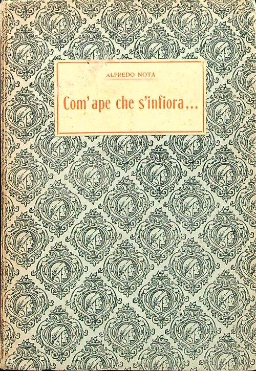 Com'ape che s'infiora..