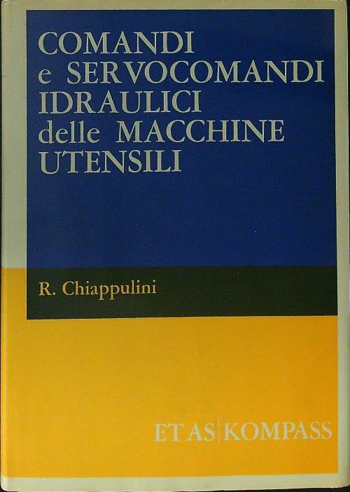 Comandi e servocomandi idraulici delle macchine utensili
