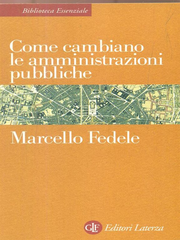 Come cambiano le amministrazioni pubbliche