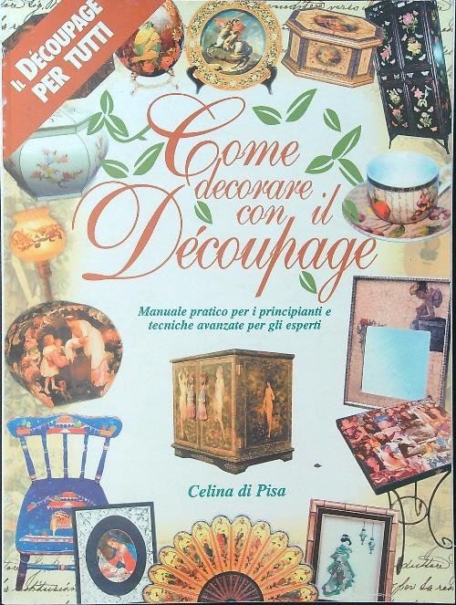 Come decorare con il decoupage