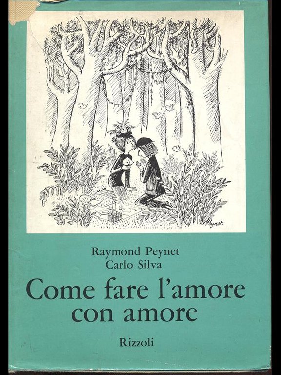 Come fare l'amore con amore