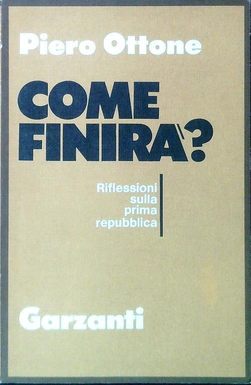 Come finira'?