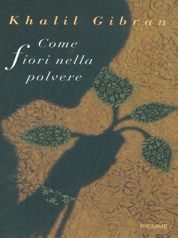 Come fiori nella polvere