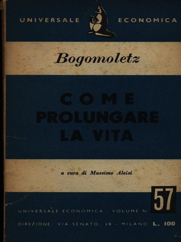 Come prolungare la vita