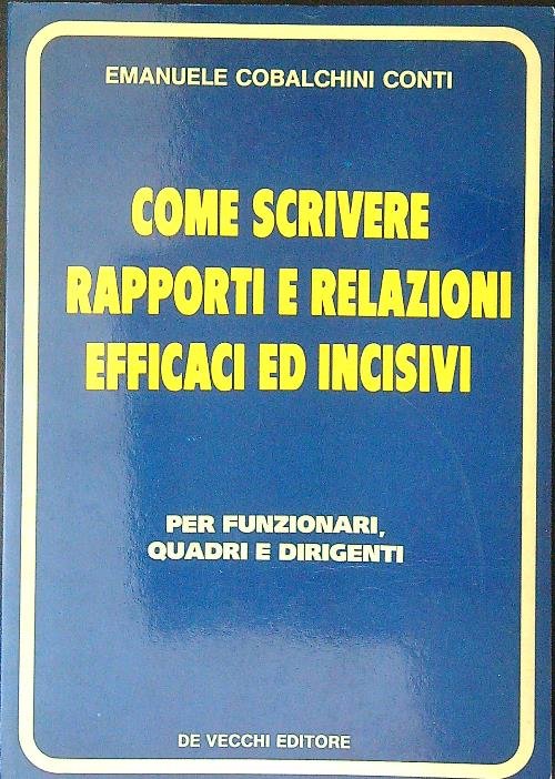 Come scrivere rapporti e relazioni efficaci ed incisivi | Immagine principale