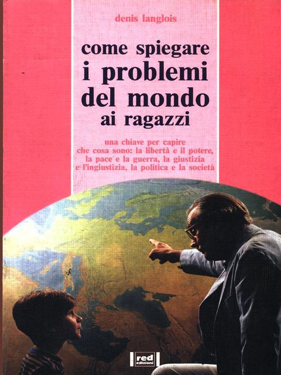 Come spiegare i problemi del mondo ai ragazzi