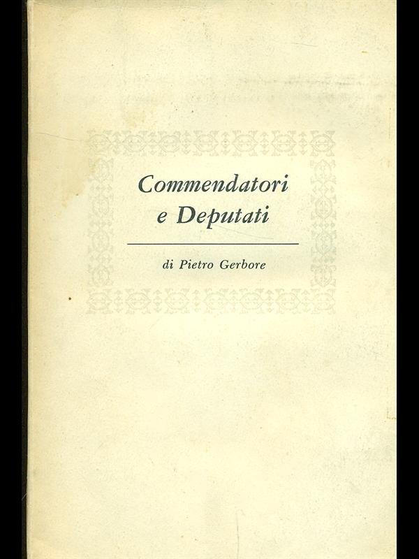 Commendatori e deputati