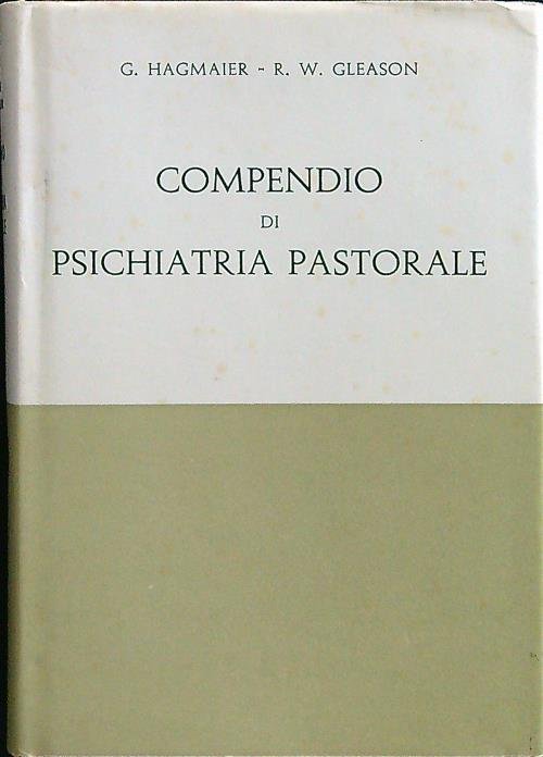 Compendio di psichiatria pastorale