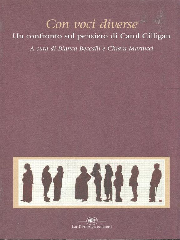 Con voci diverse - Un confronto sul pensiero di Carol …