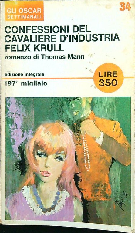 Confessioni del cavaliere d'industria Felix Krull