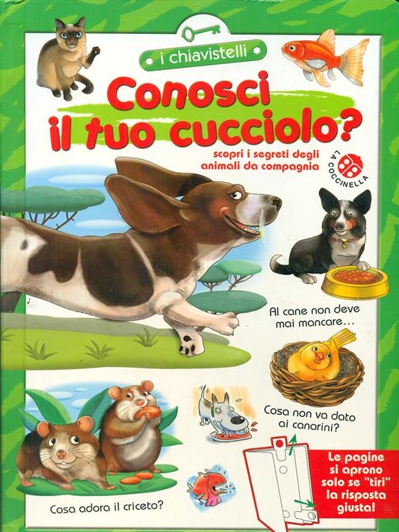 Conosci il tuo cucciolo?