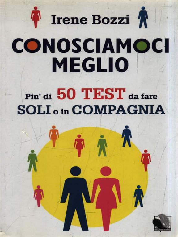 Conosciamoci meglio