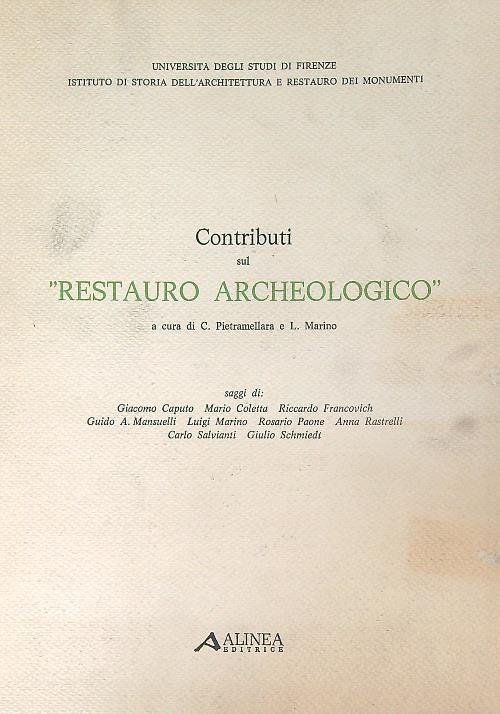 Contributi sul Restauro Archeologico