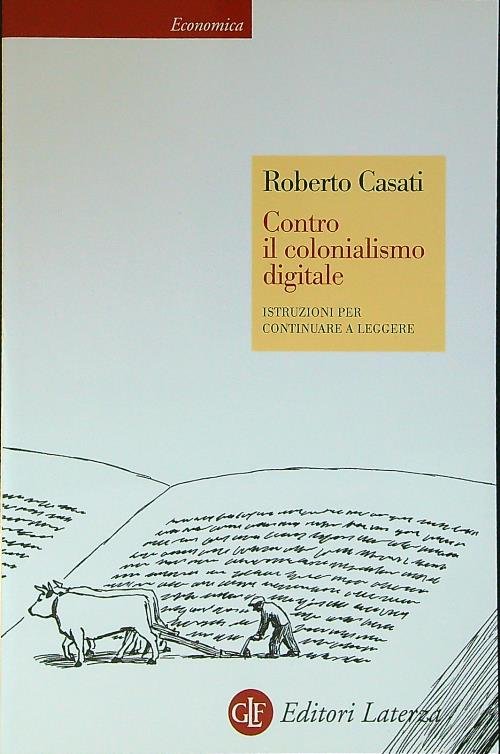 Contro il colonialismo digitale. Istruzioni per continuare a leggere | Immagine Gallery 2