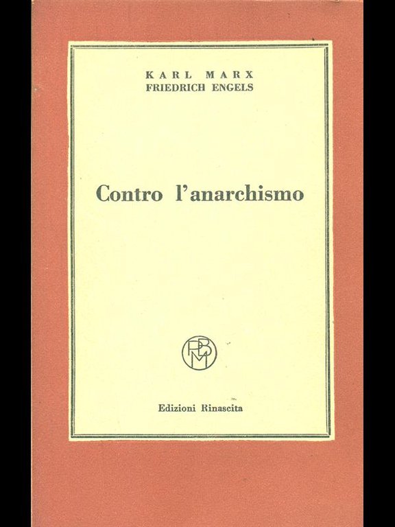 Contro l'anarchismo