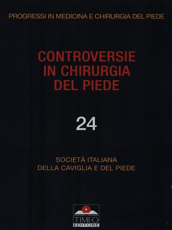 Controversie in chirurgia del piede