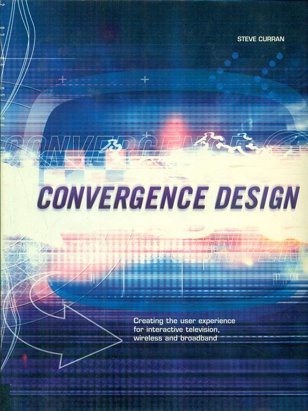 Convergence design