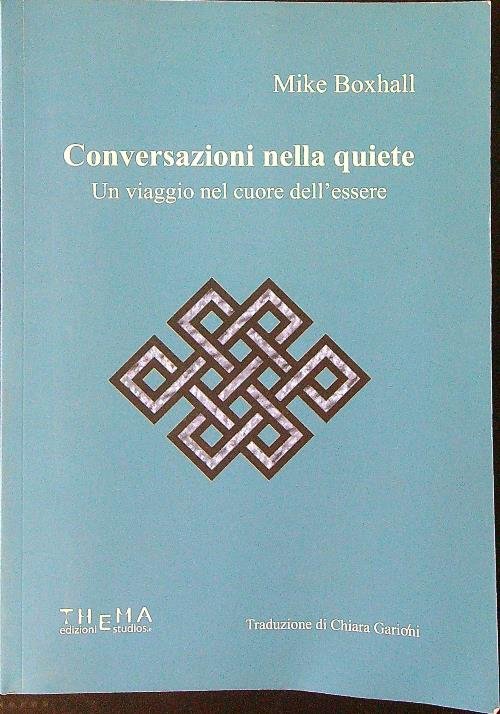 Conversazioni nella quiete