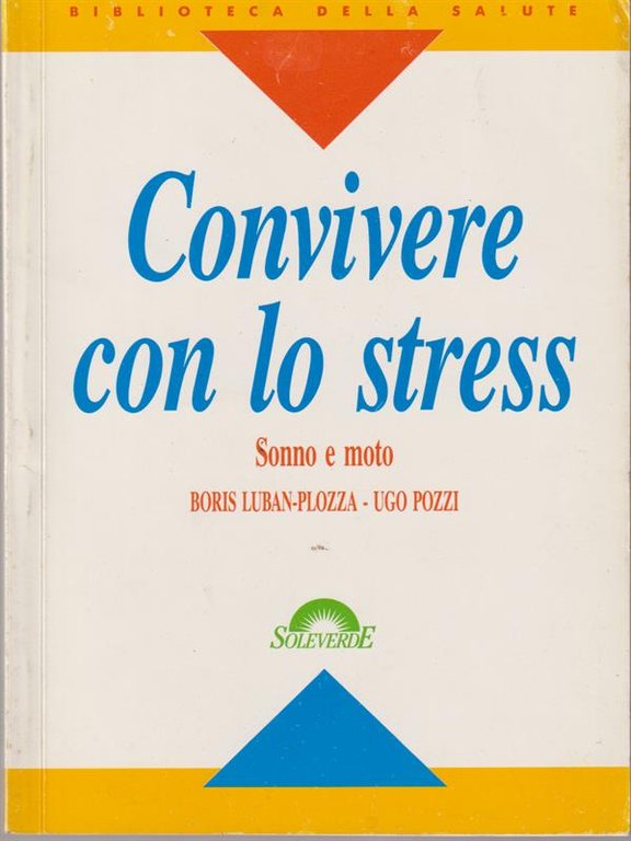 Convivere con lo stress | Immagine Gallery 2