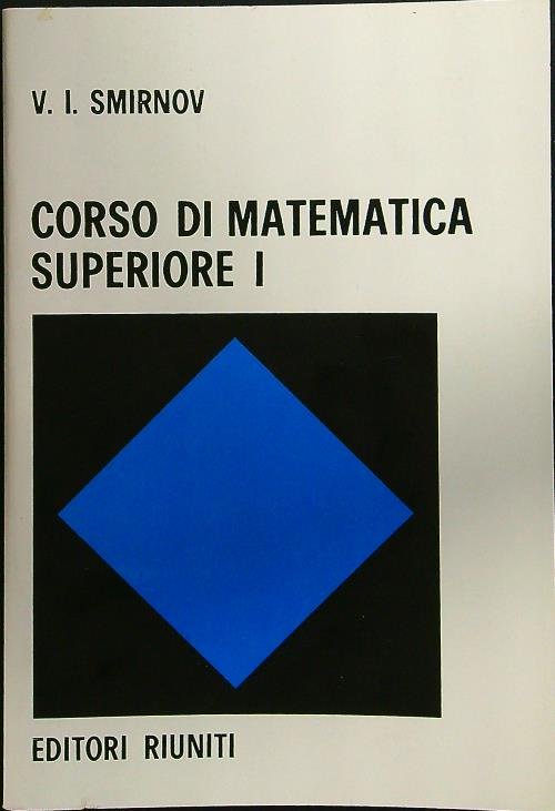 Corso di matematica superiore I