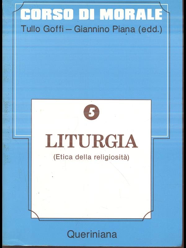 Corso di morale 5 - Liturgia (Etica della religiosita')
