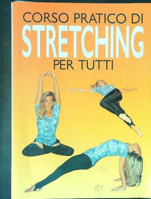 Corso pratico di stretching per tutti | Immagine principale