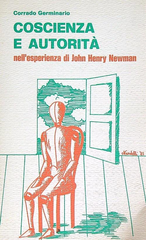 Coscienza e autorita' nell'esperienza di John Henry Newman