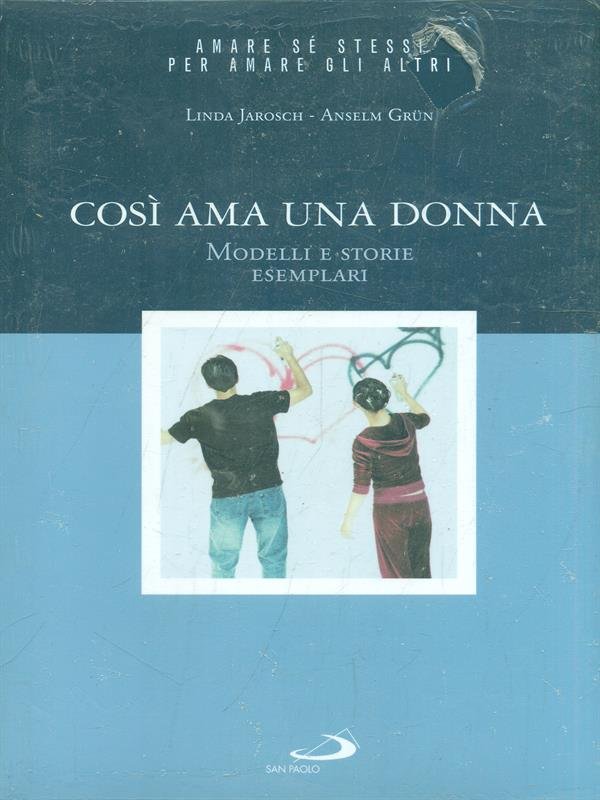 Cosi' ama una donna